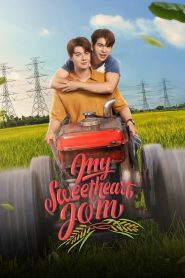 [EP 11] My Sweetheart Jom (2025)