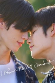 [EP 9] I Promise I Will Come Back (2025)